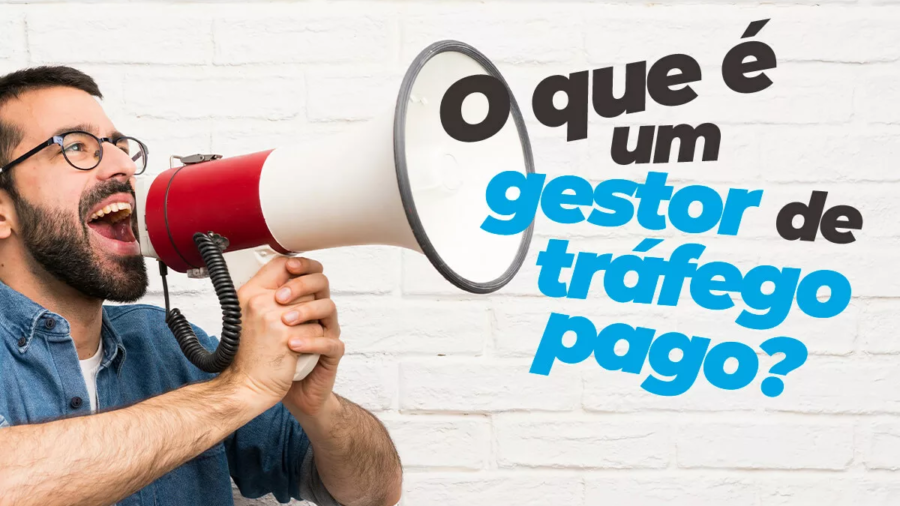 Gestor-de-trafego-pago-saiba-tudo-sobre